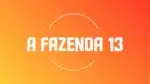 A Fazenda 13 estreia em 14 de setembro (Reprodução)