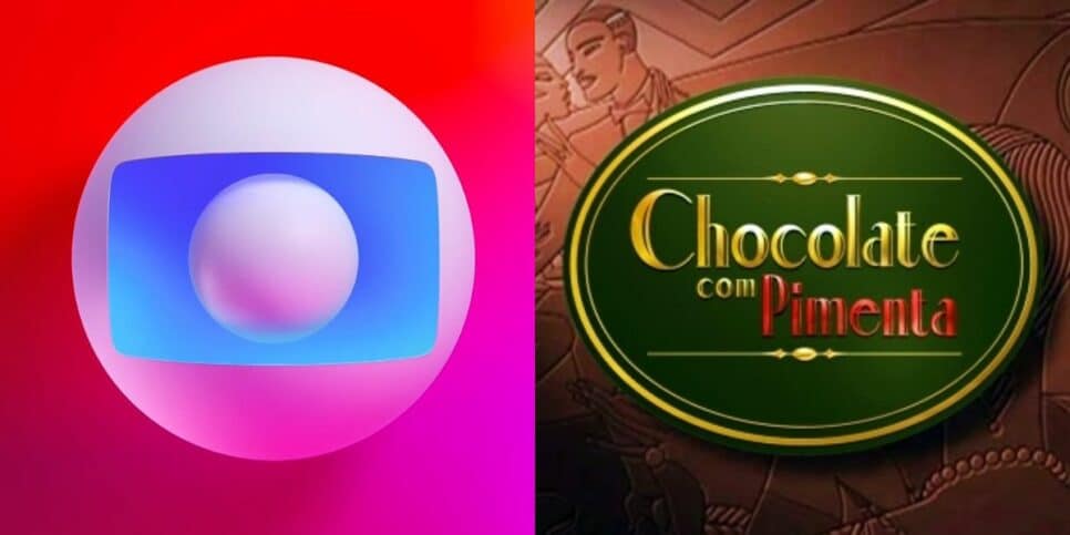 Globo dá mancada e acaba entregando qual novela vai substituir Chocolate com Pimenta - Reprodução