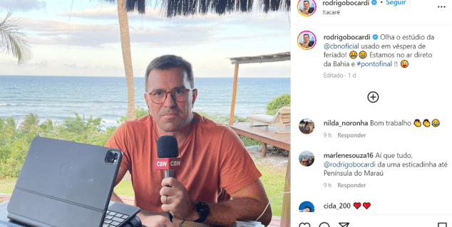 O apresentador do Bom Dia São Paulo da Globo compartilhou com seus seguidores um “clique” aonde ele informou que está transmitindo notícias pela rádio CBN, diretamente da Bahia (Foto Reprodução)