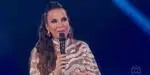 Ivete Sangalo faz declaração surpreendente para participante do The Masked Singer (Imagem Reprodução Globo)