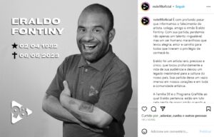 Texto de pesar ao humorista Eraldo Fontiny (Foto: Reprodução / Instagram)