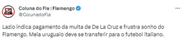 Coluna do Fla confirma o que jornalsta disse sobre De La Cruz ir para o Lazio (Foto: Reprodução/ Twitter)