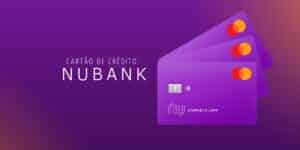 Confira como conseguir o cartão de crédito Nubank com limite alto (Imagem Reprodução Internet)