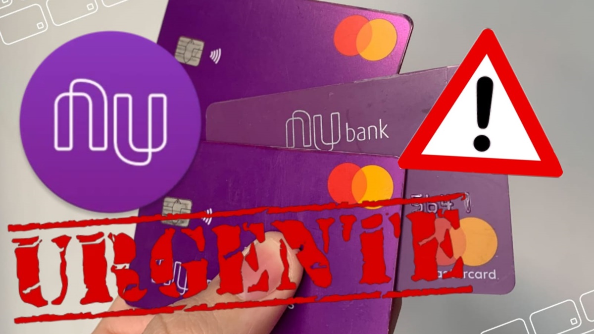 Nubank solta notícia chocante e faz alerta nacional de novo golpe (Foto: Reprodução/ Internet/ Montagem)