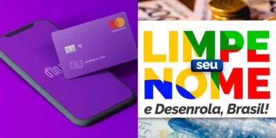 Nubank e programa do Governo Federal, Desenrola Brasil (Imagem Reprodução Internet)