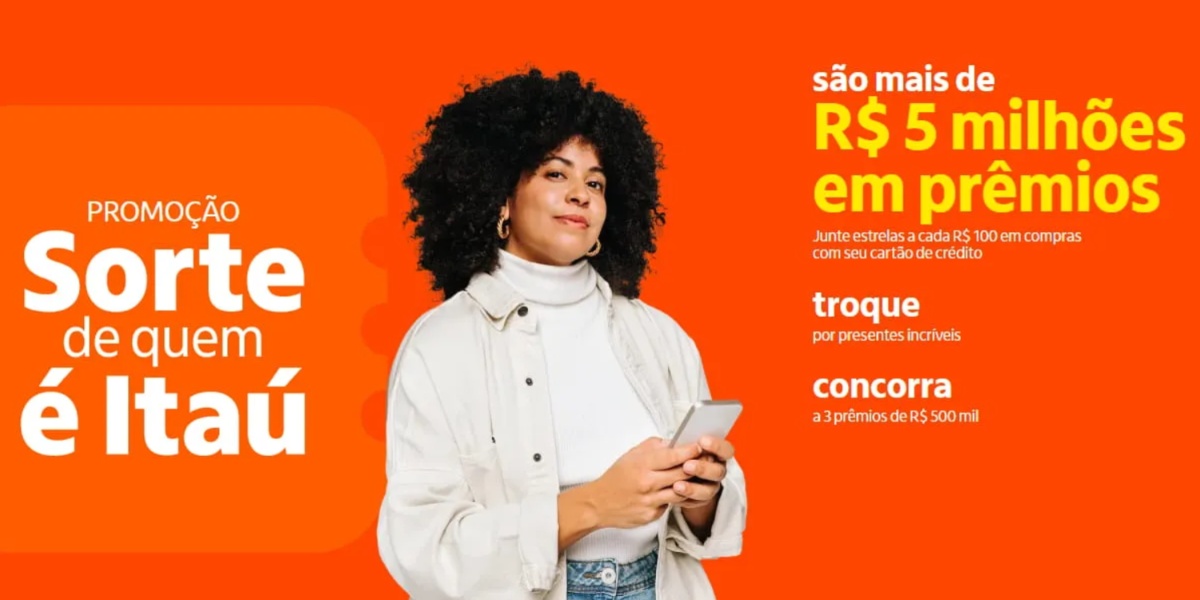 Itaú faz sorteio de R$500 mil para seus clientes (Imagem Reprodução Internet)