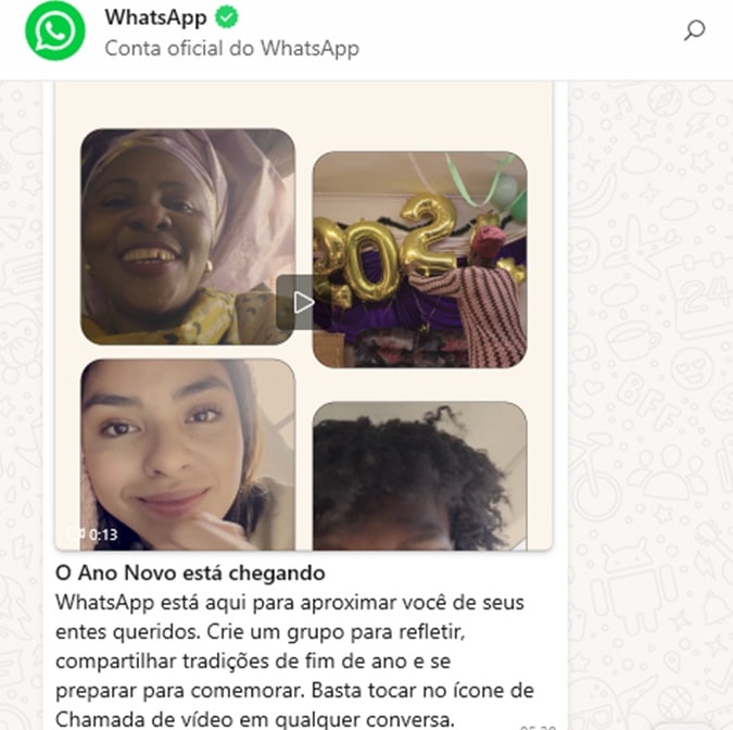 Anúncio do WhatsApp encaminhado aos usuários sobre a proximidade de fim de ano pela Chamada de Vídeo (Foto: Reprodução/ WhatsApp)