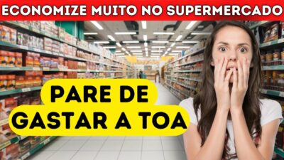 Imagem do post Pare de ser feito de BOBO: a maquinação dos supermercados para você gastar mais