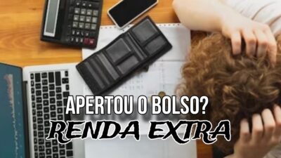 Imagem do post 8 indicação SENSACIONAIS para se ter uma RENDA EXTRA; Ganhe dinheiro além do seu emprego FORMAL