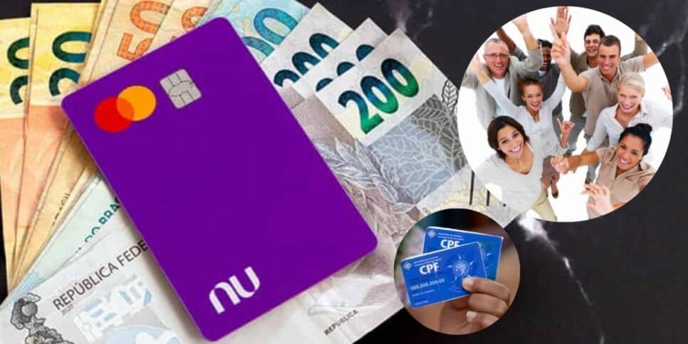Dinheiro, cartão de crédito Nubank, pessoas felizes e CPF (Foto: Reprodução / Canva / Montagem HoraDoBenefício)