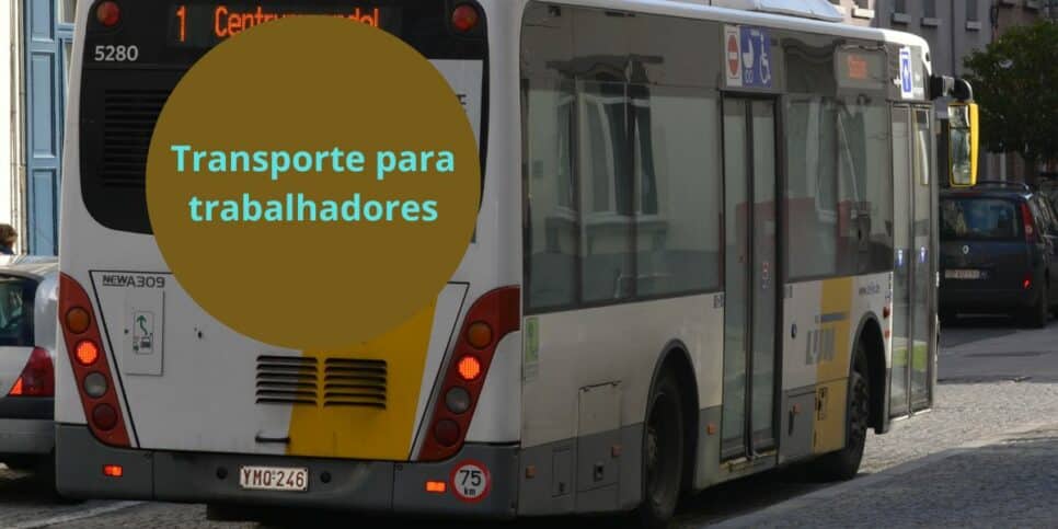 Gratuitamente Transporte para trabalhadores (Foto: Reprodução/ Canva/ Colagem)