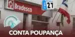 Bradesco conta poupança (Foto: Reprodução / Pronatec / Canva)