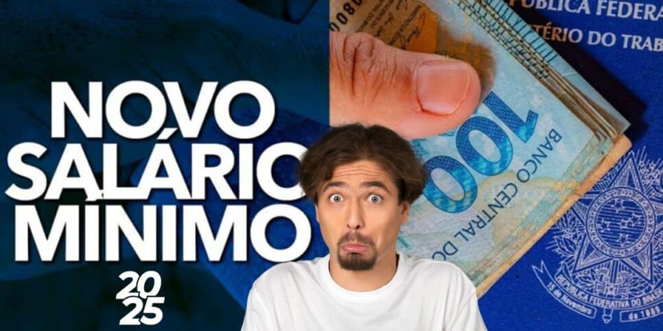 Novo salário mínimo 2025 (Foto: Reprodução / Canva / Montagem Hora do Benefício)
