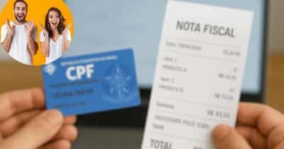 CPF e Nota Fiscal (Foto: Reprodução / Canva / Montagem Hora do Benefício)