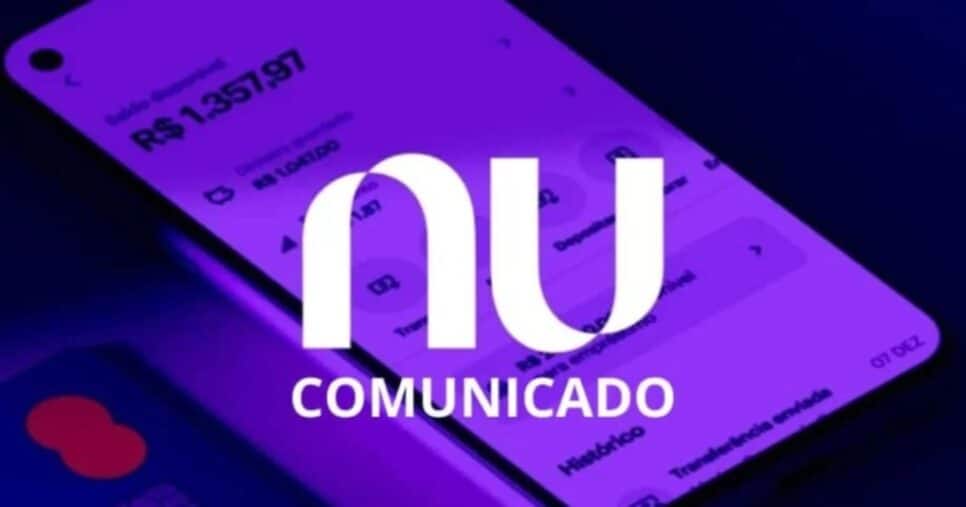 Comunicado do Nubank aos clientes - Foto: Internet